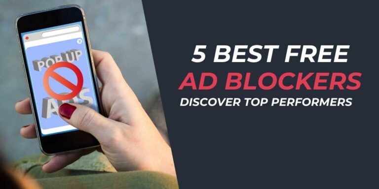 5 Best Free Ad Blockers for 2025 Discover Top Performers