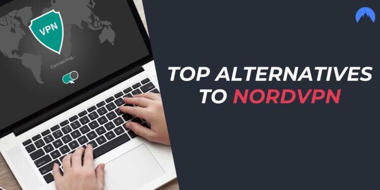 Top Alternatives to NordVPN Best Picks for 2025