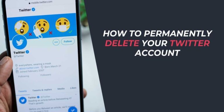 How to Permanently Delete Your Twitter Account in 2025
